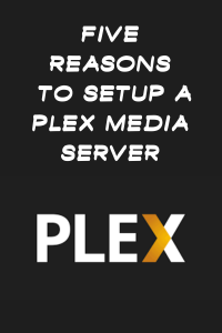 step by step plex media server setup